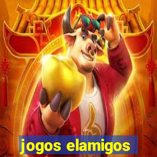 jogos elamigos